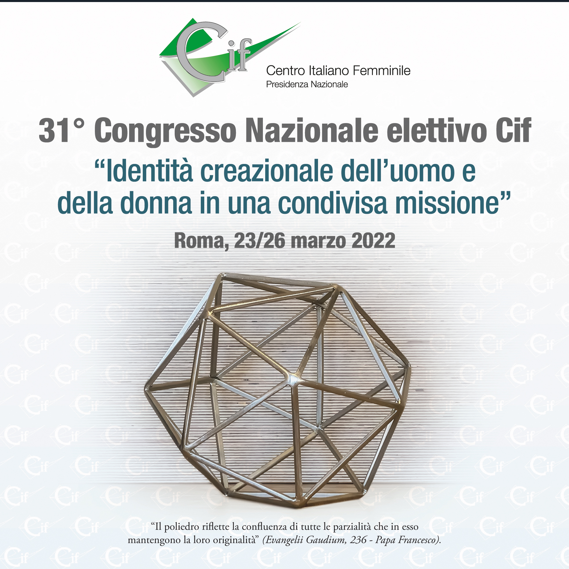 31° Congresso Nazionale.  "Identità creazionale dell'uomo e della donna in una missione condivisa"