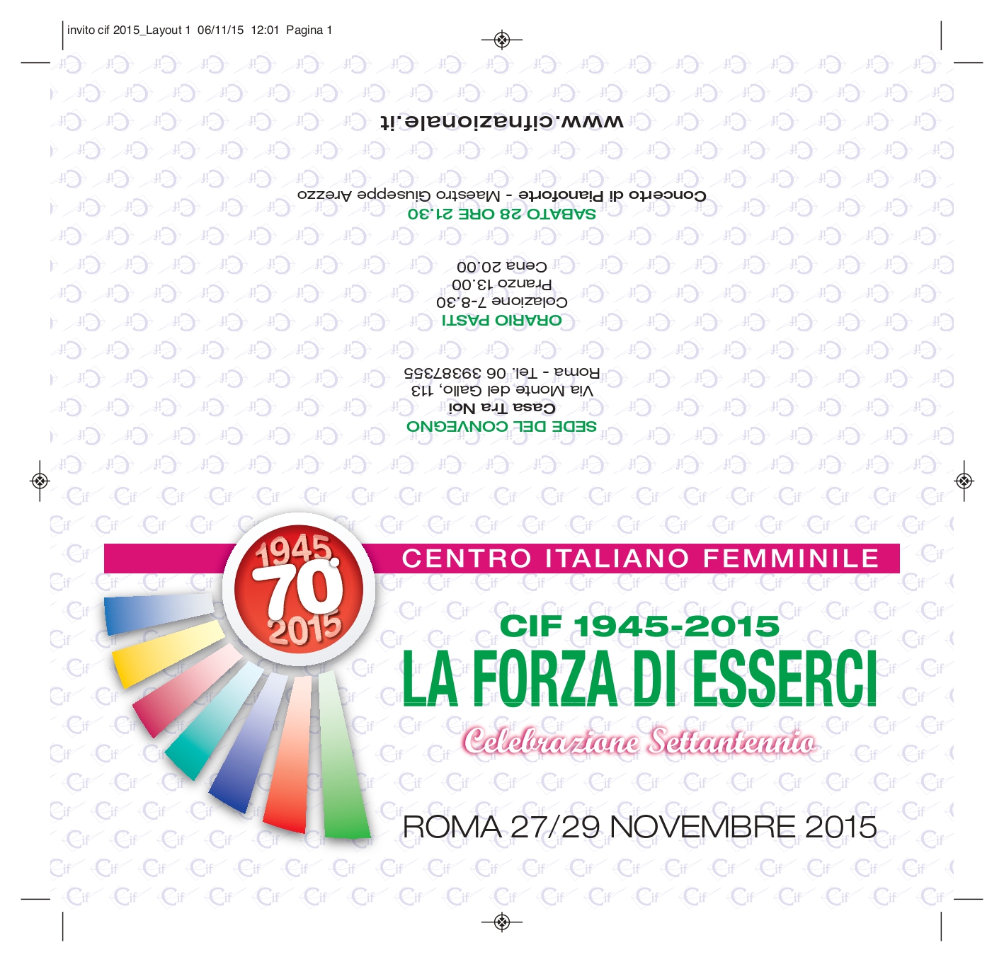 CIF 1945-2015. La forza di esserci