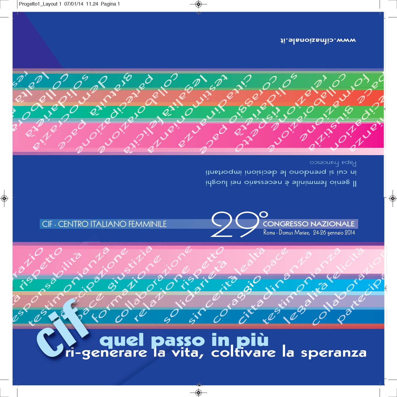 29° Congresso Nazionale. Cif quel passo in più. Ri-generare la vita, coltivare la speranza